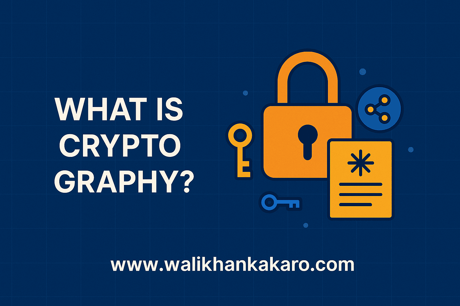 What is Cryptography