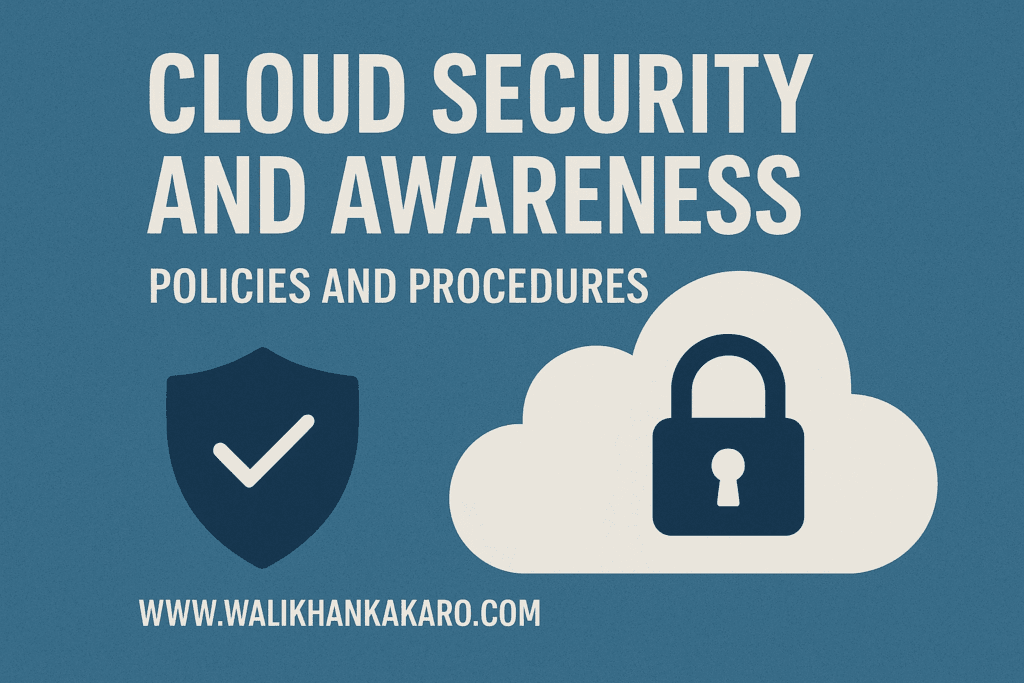 Cloud security policies and procedures