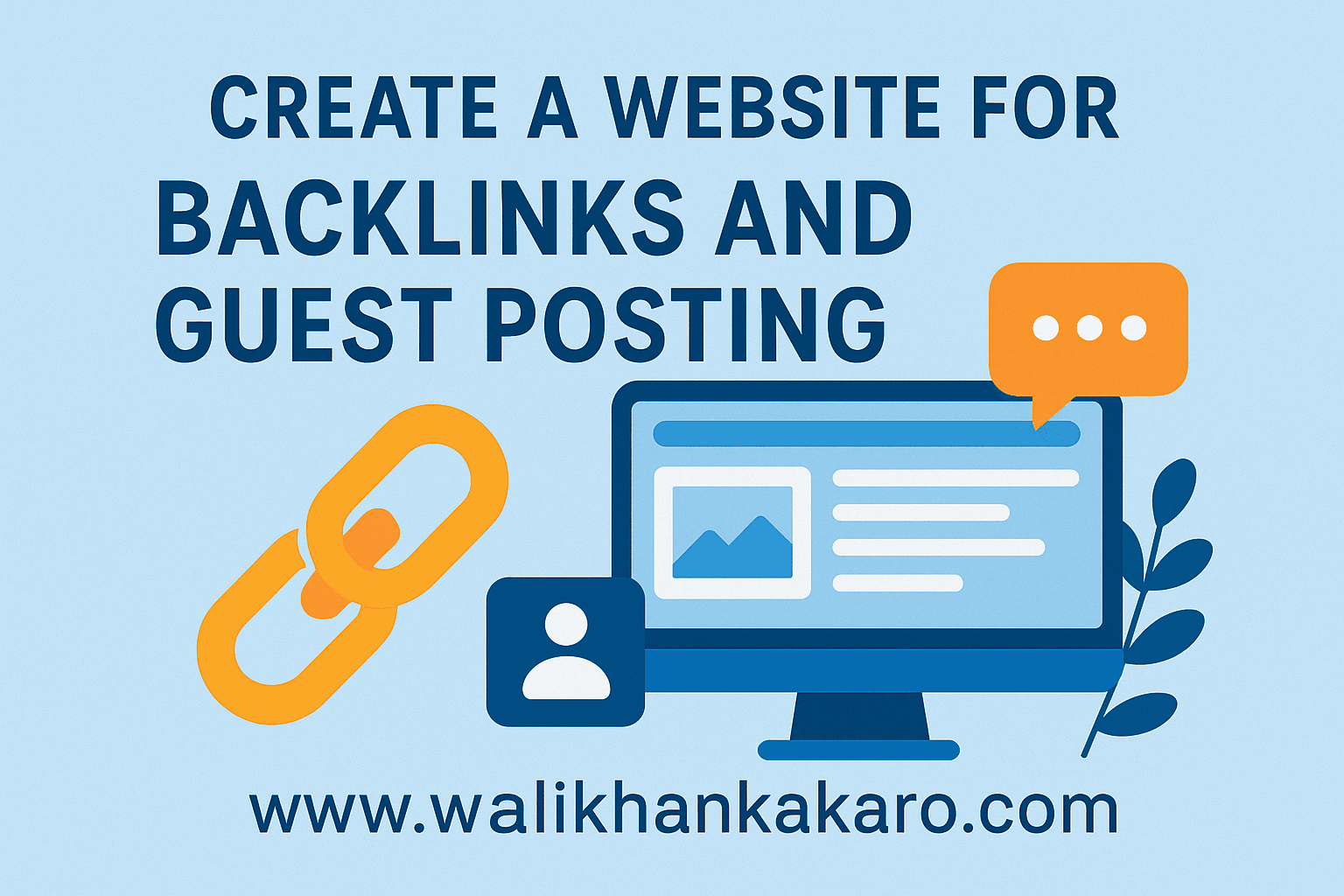 Create a Website for Backlinks and Guest Posting