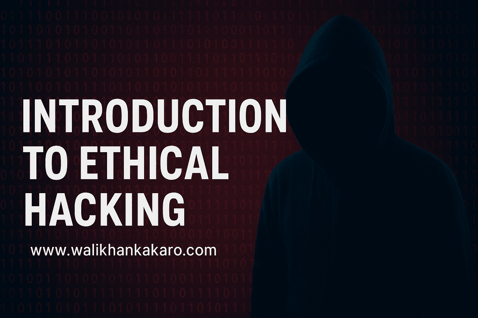 Introduction to Ethical Hacking