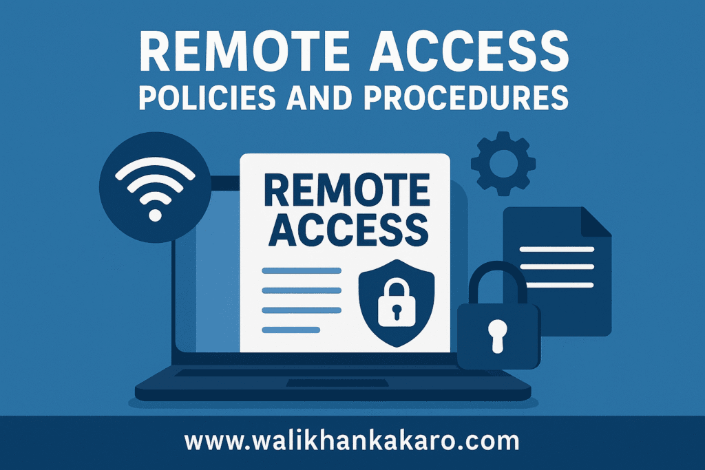 Remote Access Policies and Procedures