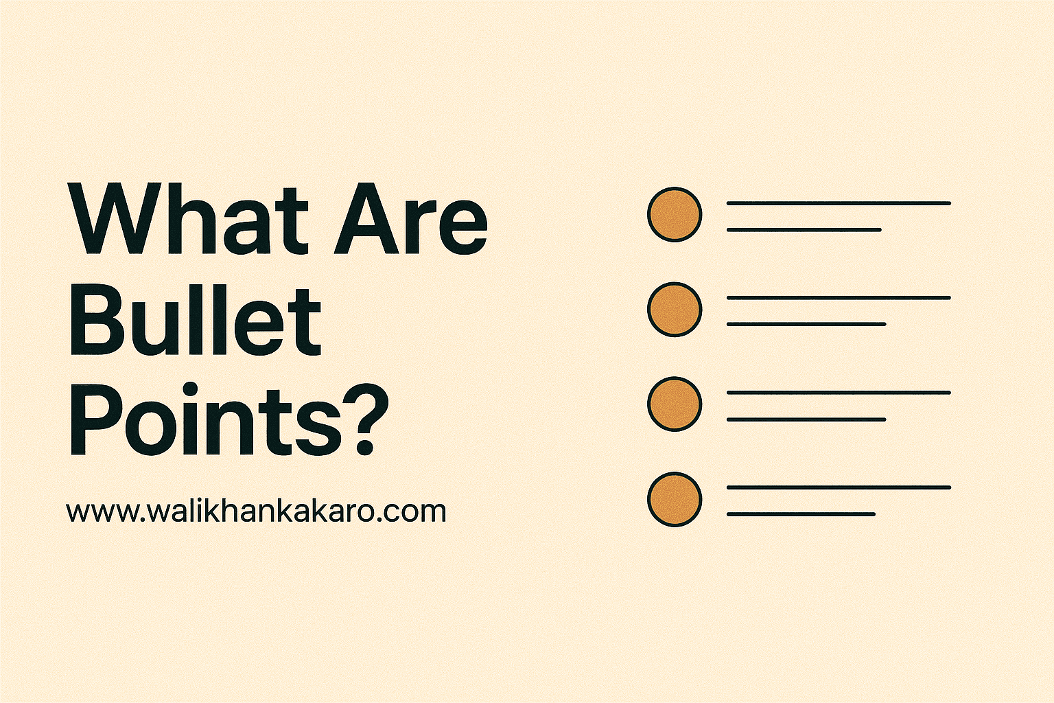 What are bullet points