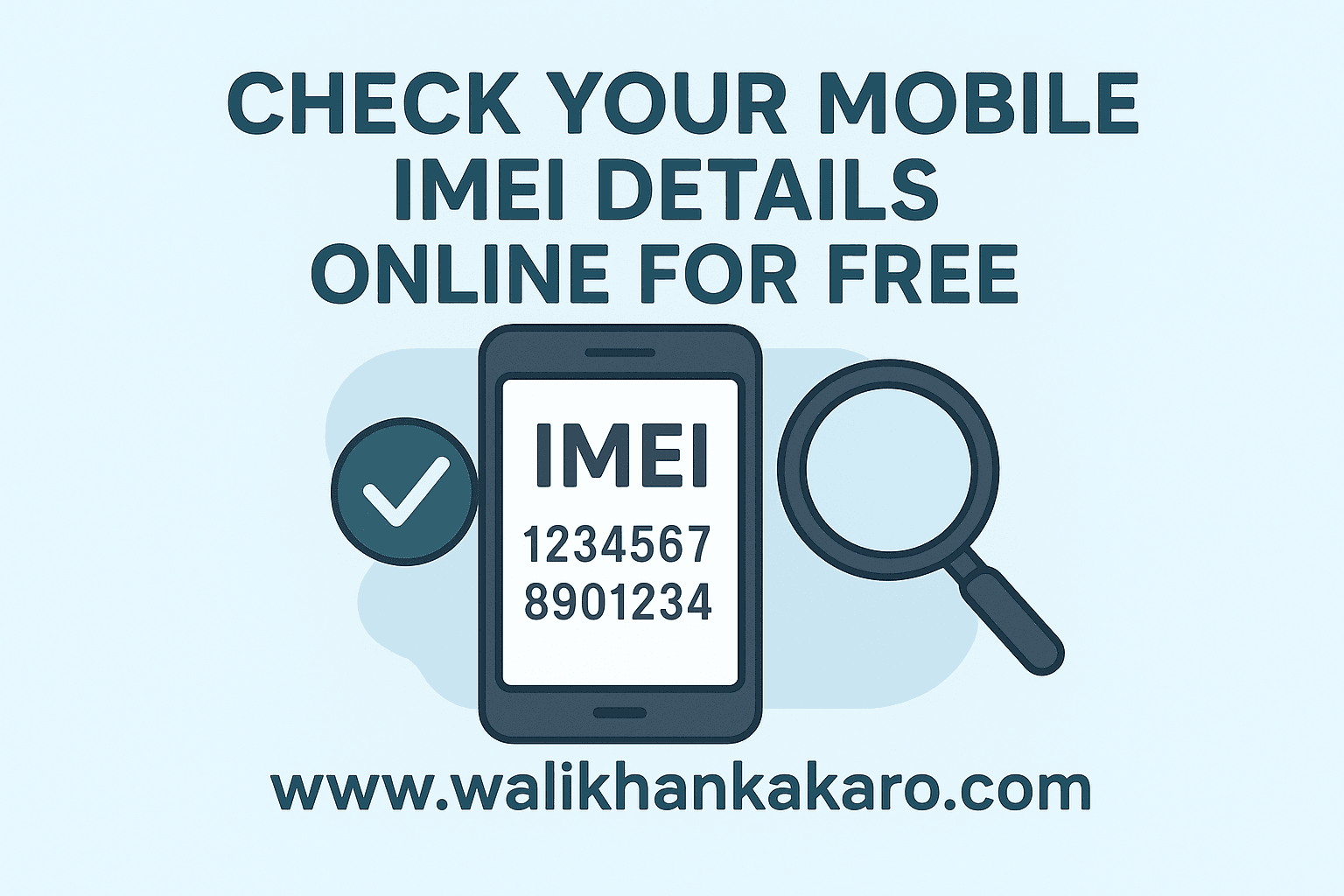 Check your mobile IMEI details online for free