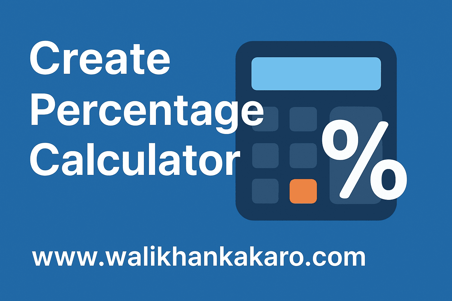 Create Percentage Calculator