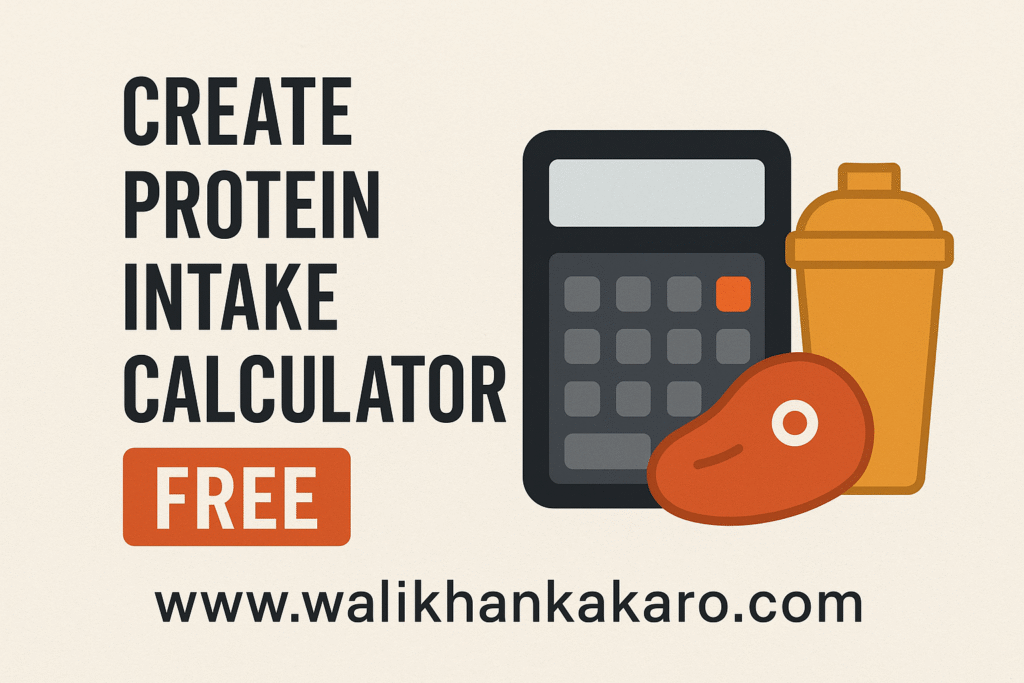 Create protein intake calculator free