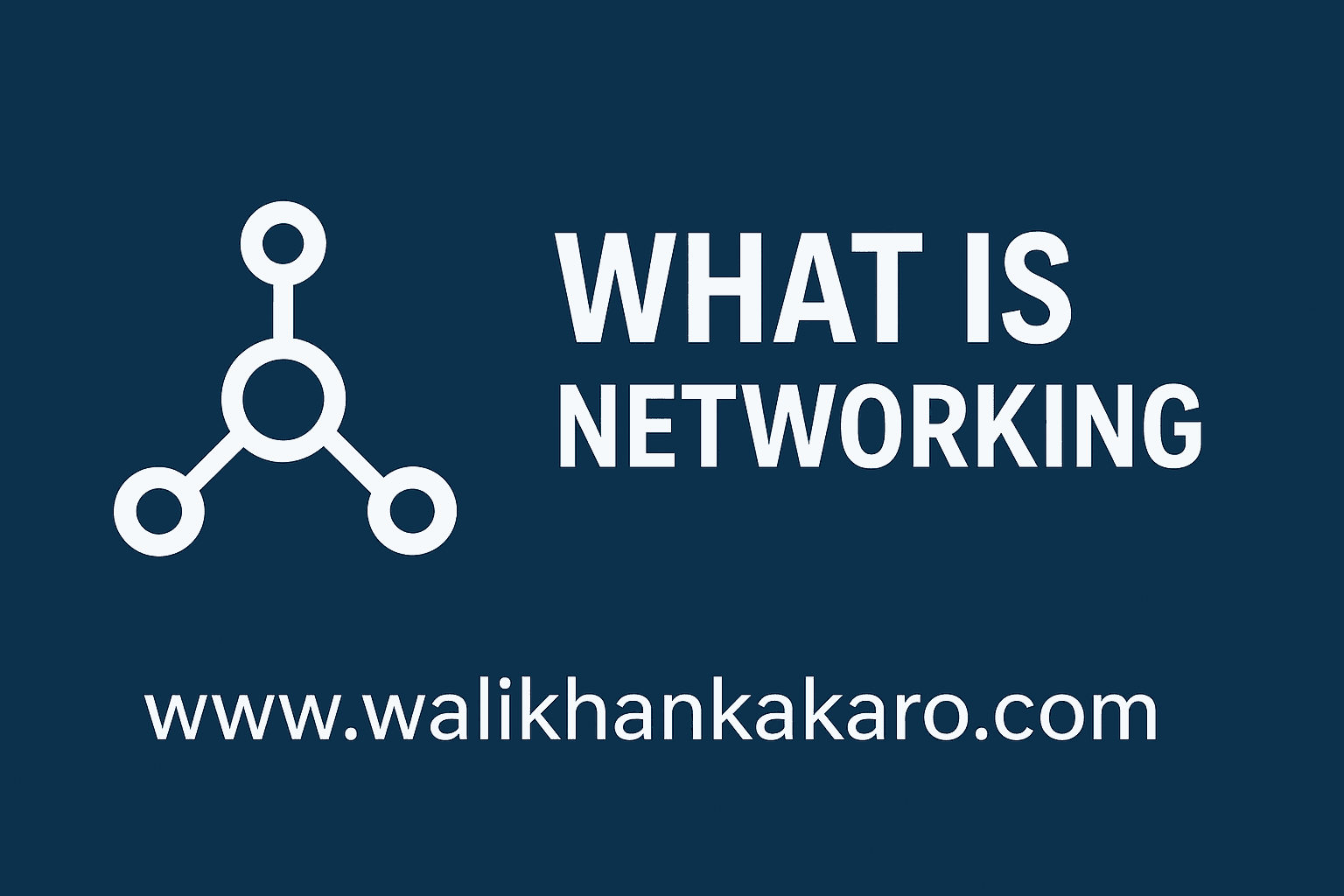 What is Networking