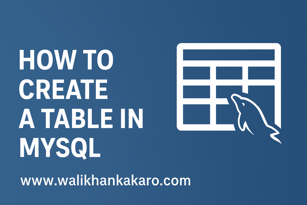 How to create a Table in MySQL