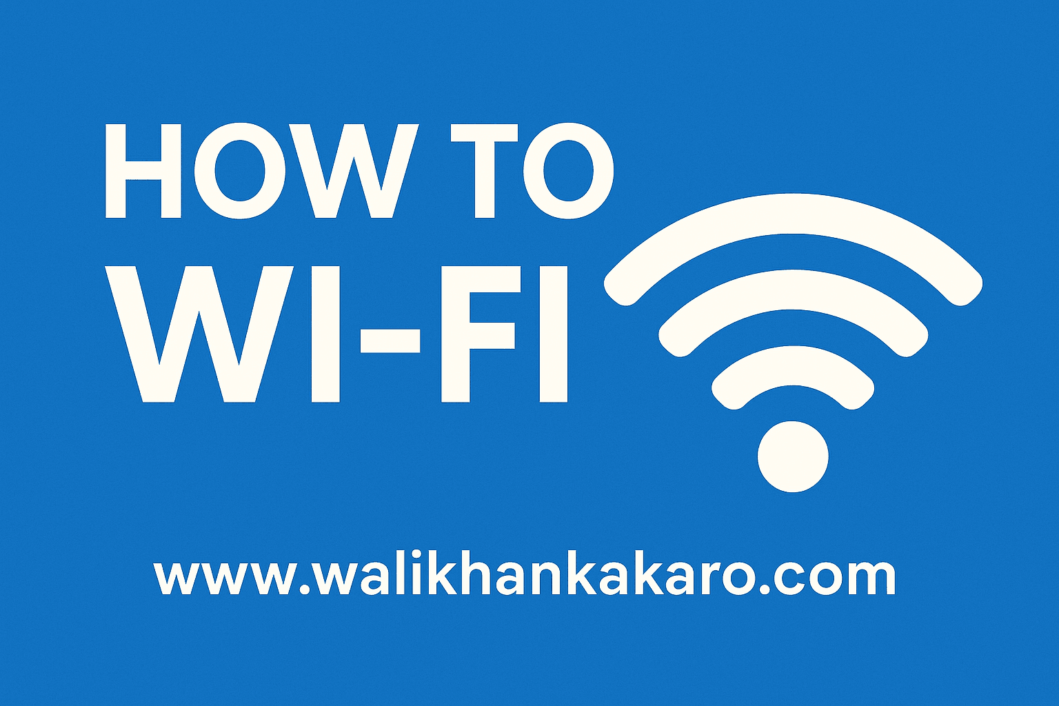 How to hack Wi-Fi