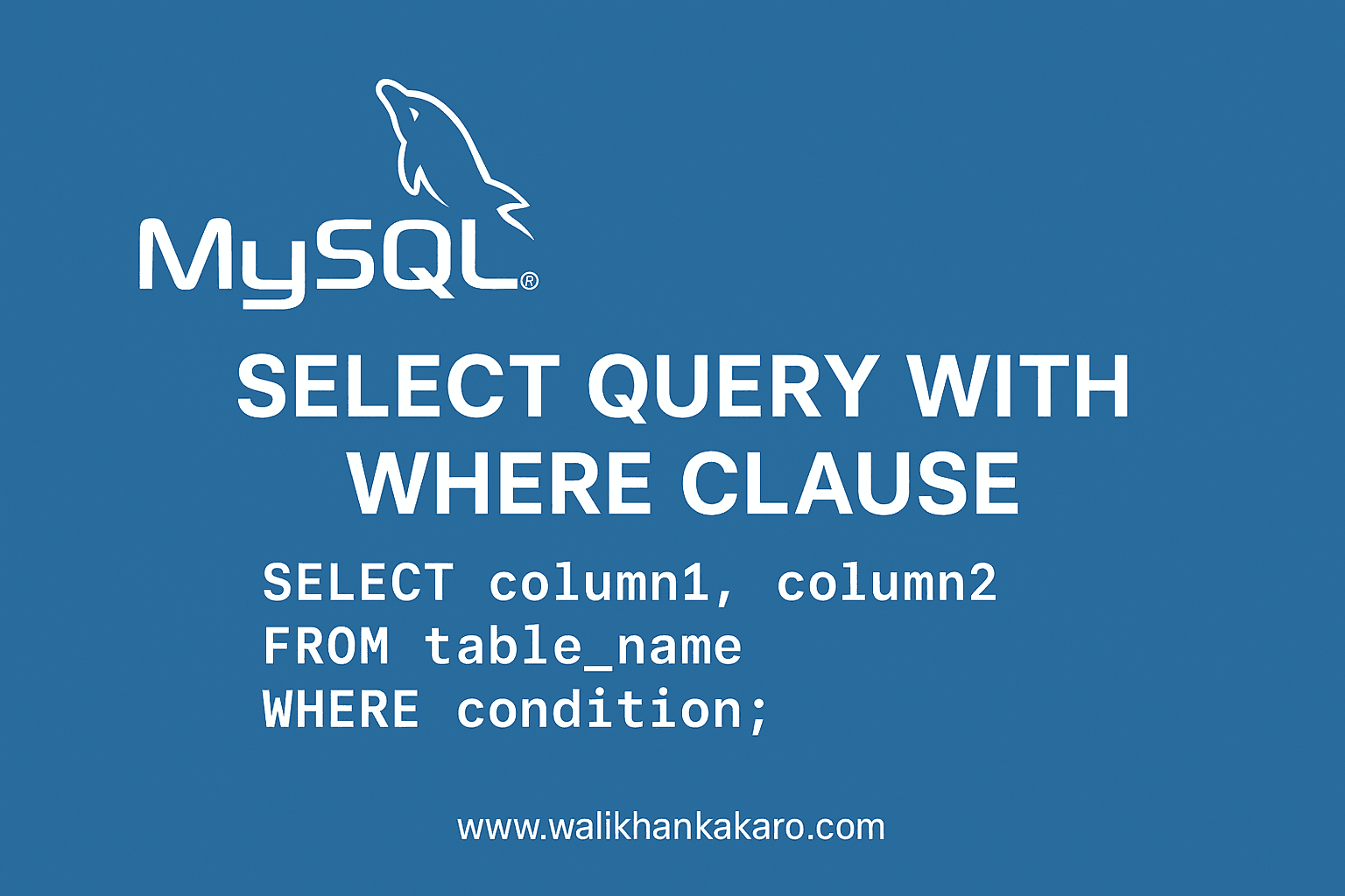 MySQL select query with where clause