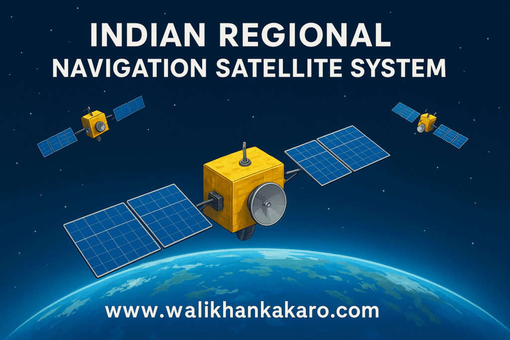 Indian Regional Navigation Satellite System