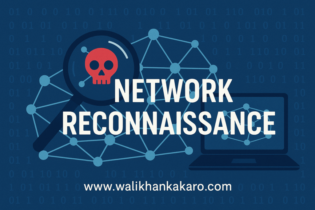 Network Reconnaissance