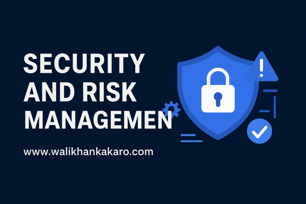Security and Risk Management