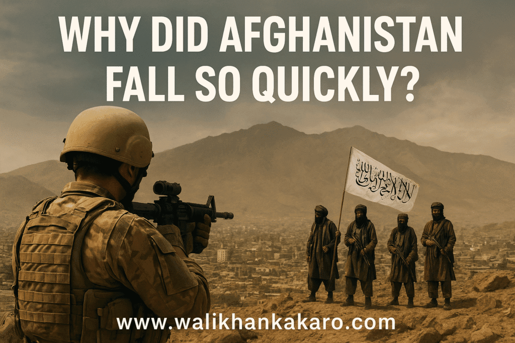 Why did Afghanistan fall so quickly