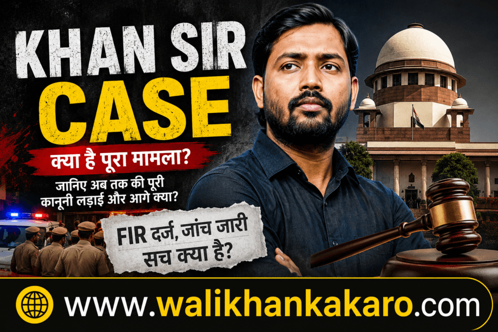Khan Sir case