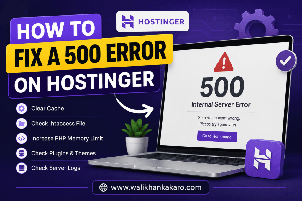 How to fix a 500 error on Hostinger